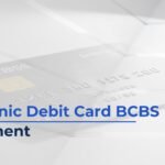 Electronic Debit Card for the BCBS Settlement