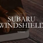 Subaru Windshield Settlement